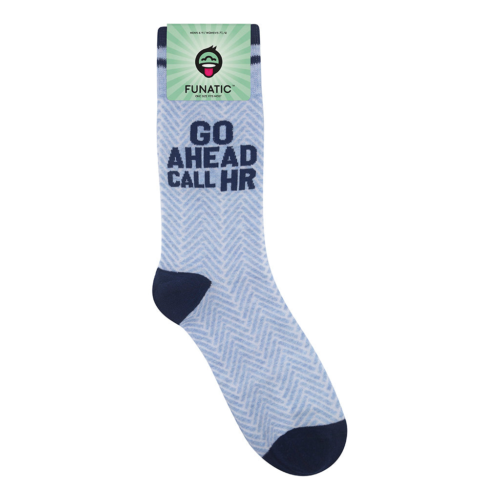Go Ahead Call HR Socks