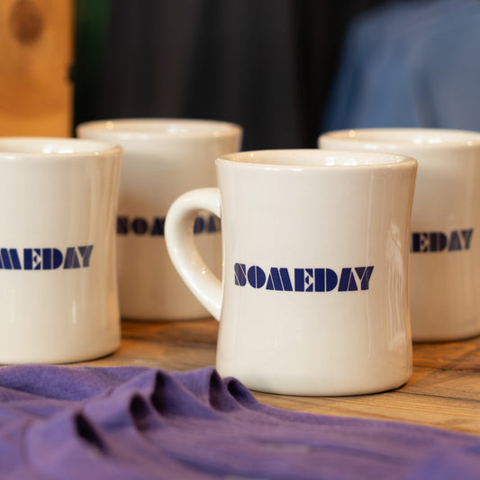 SOMEDAY Mug