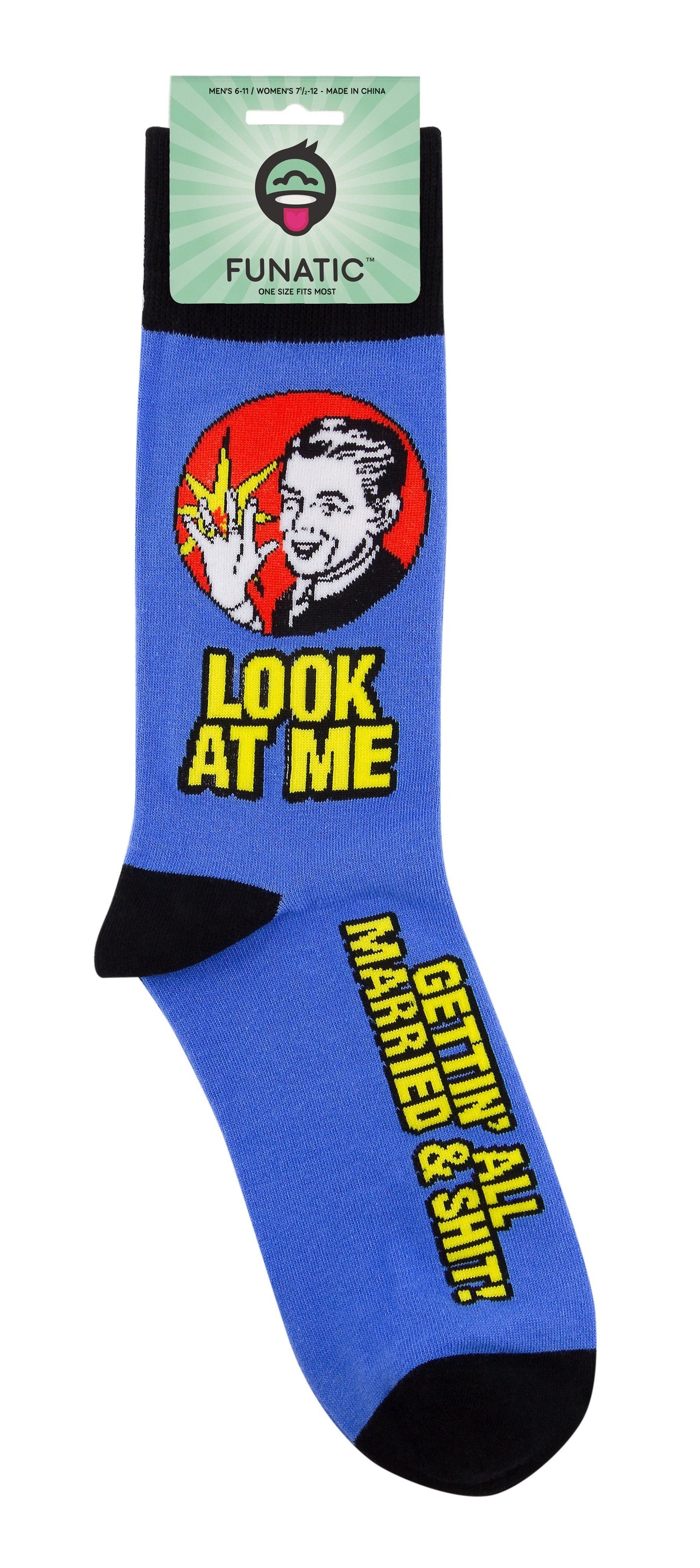 Look at Me Gettin' All Married and Shit Socks
