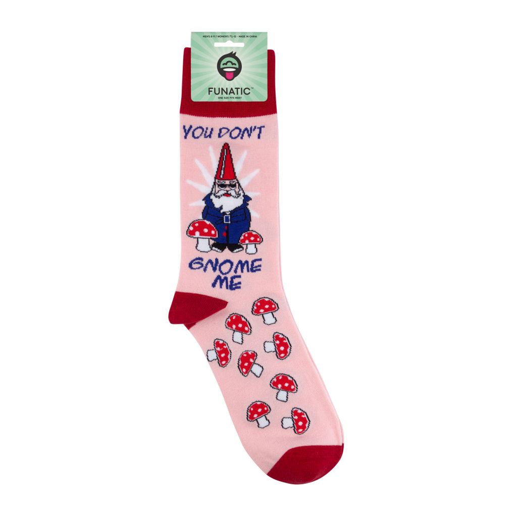 You Don't Gnome Me Socks