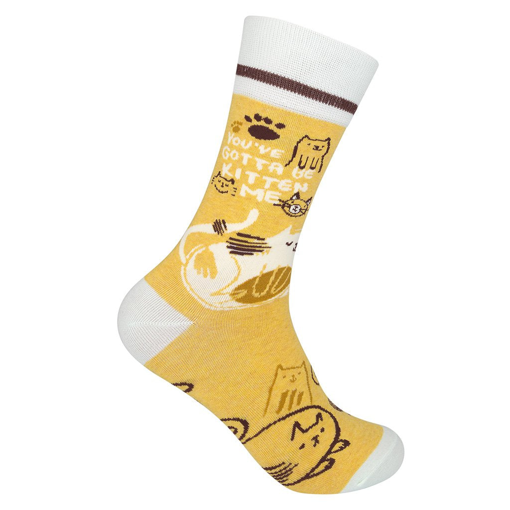 You've Gotta Be Kitten Me Socks