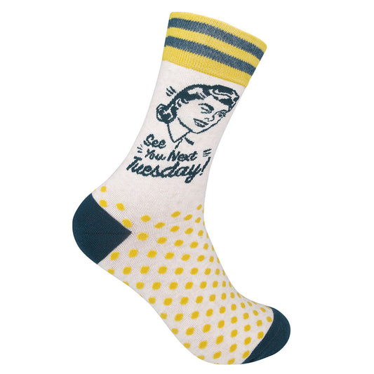 See You Next Tuesday Socks