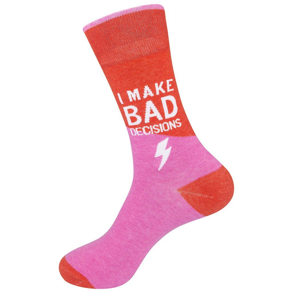 I Make Bad Decisions Socks