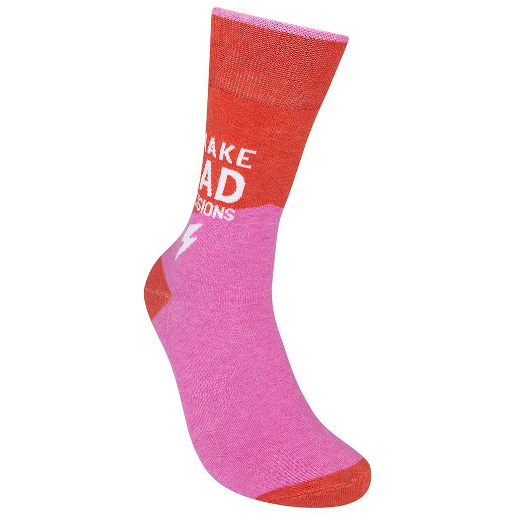I Make Bad Decisions Socks
