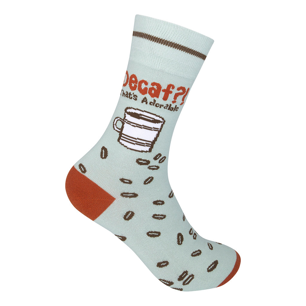 "Decaf? That’s Adorable" Coffee Socks
