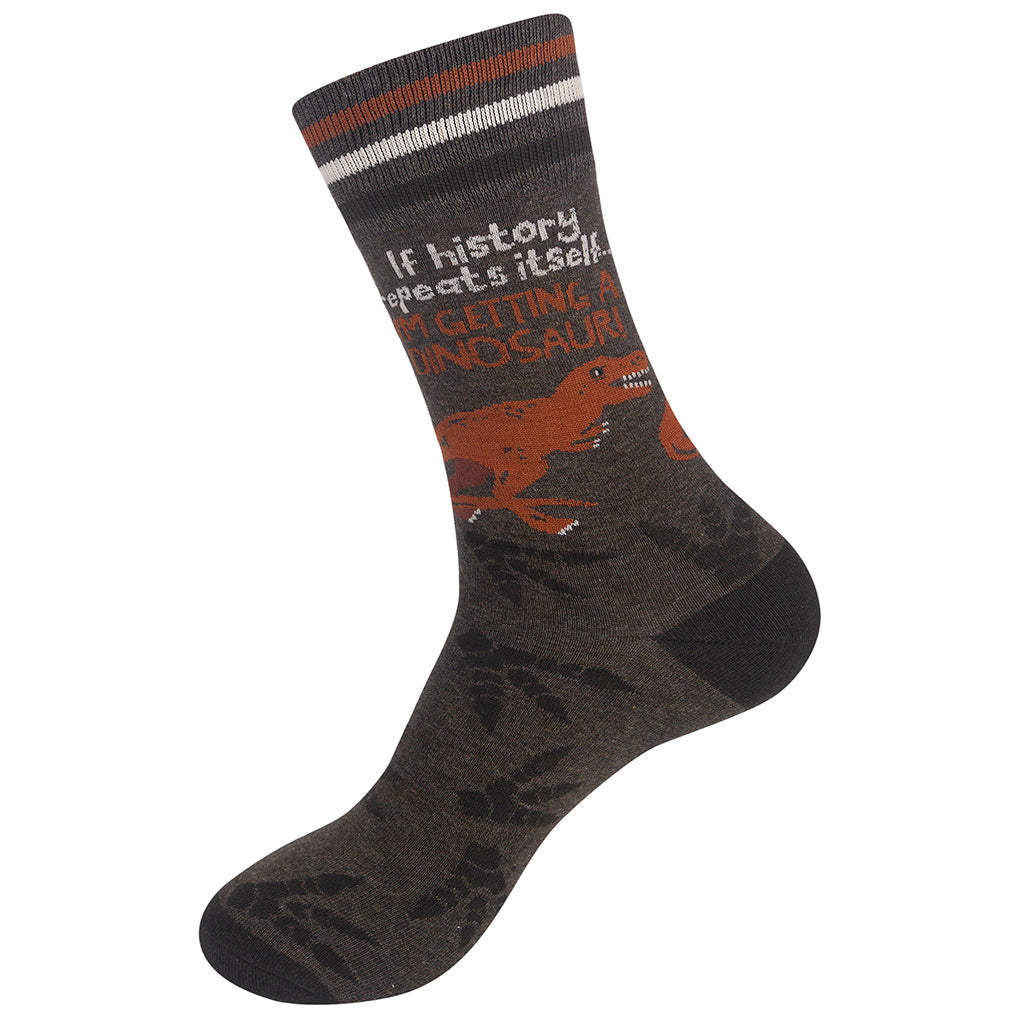 If History Repeats Itself I'm Getting a Dinosaur Socks