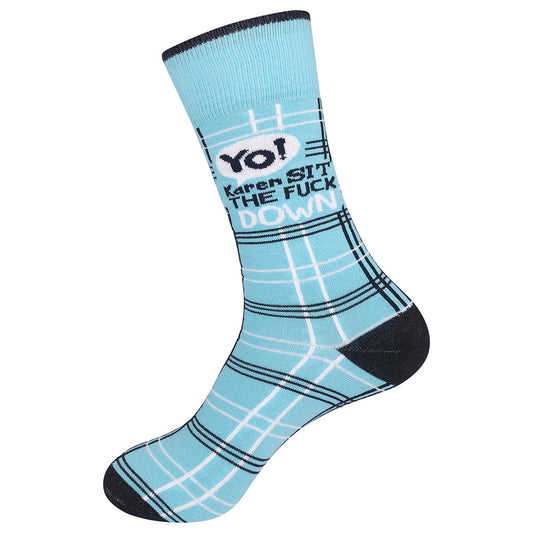 Yo Karen Sit The Fuck Down Socks