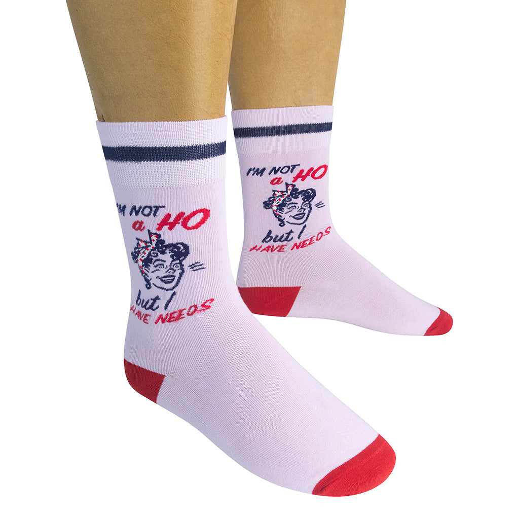 I'm Not A Hoe But I Have Needs Socks