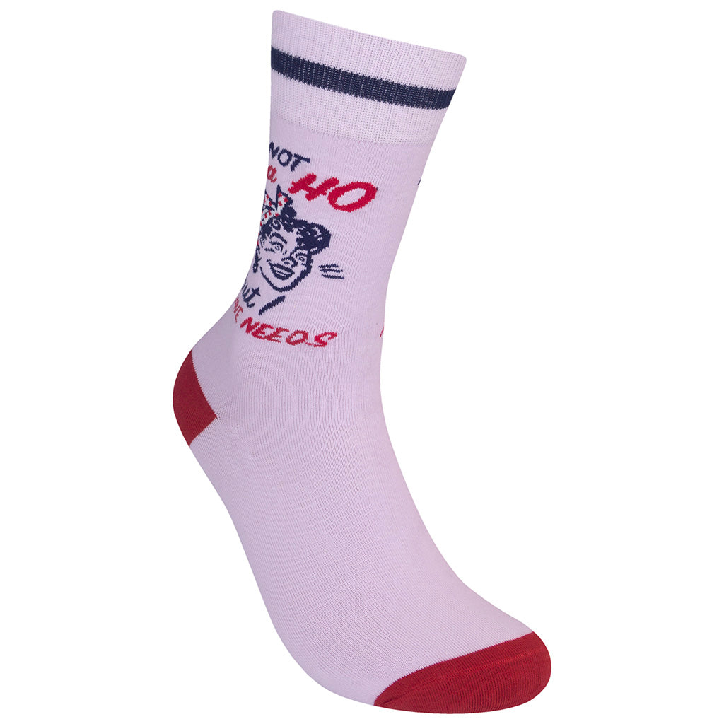 I'm Not A Hoe But I Have Needs Socks