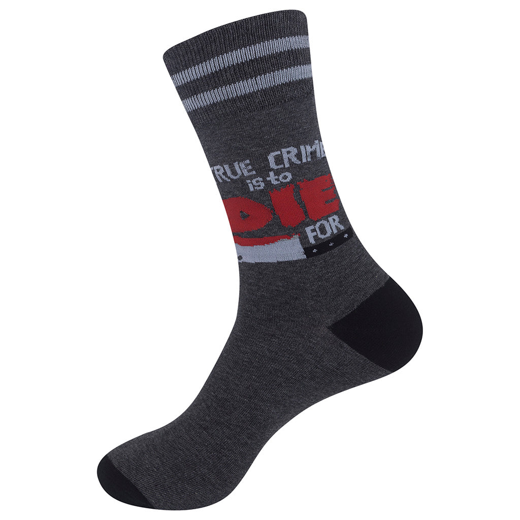 True Crime Is To Die For Socks