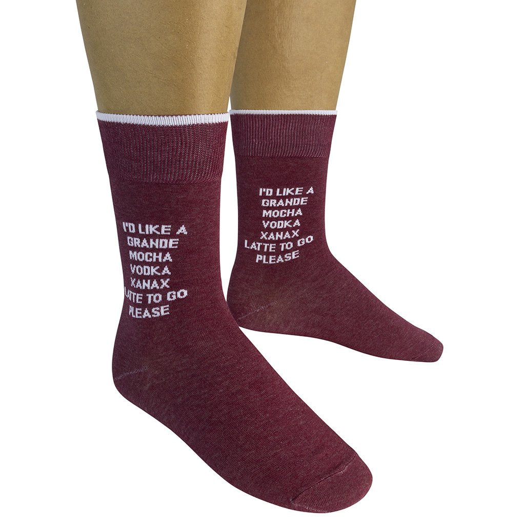 I'd Like A Grande Mocha Vodka Xanax Latte To Go Please Socks