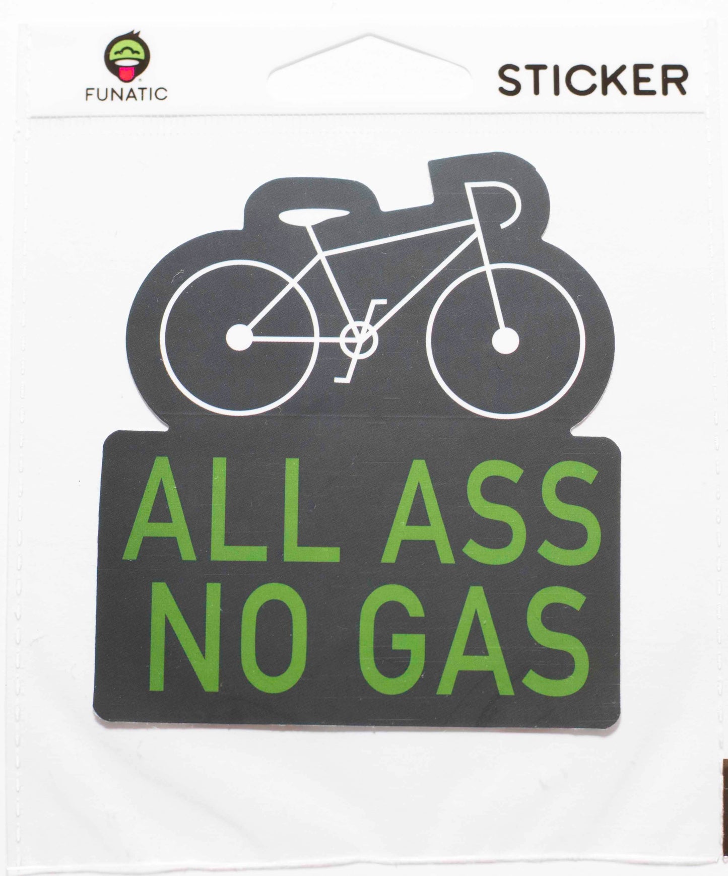 All Ass. No Gas. Sticker