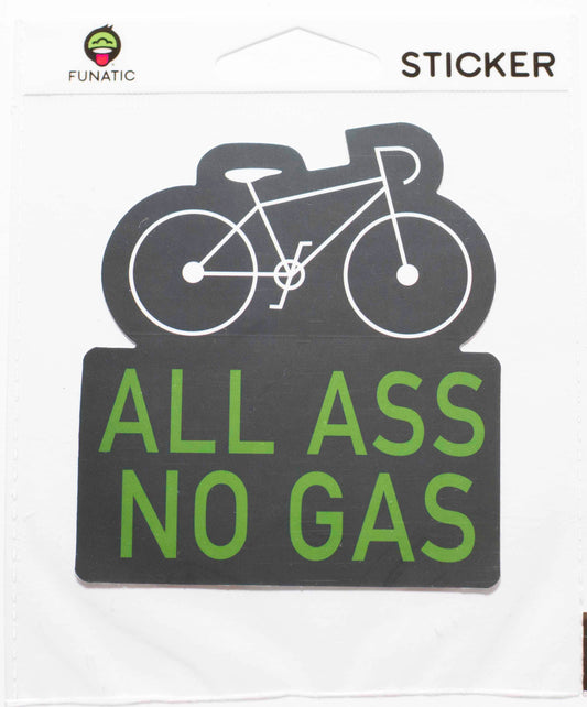 All Ass. No Gas. Sticker
