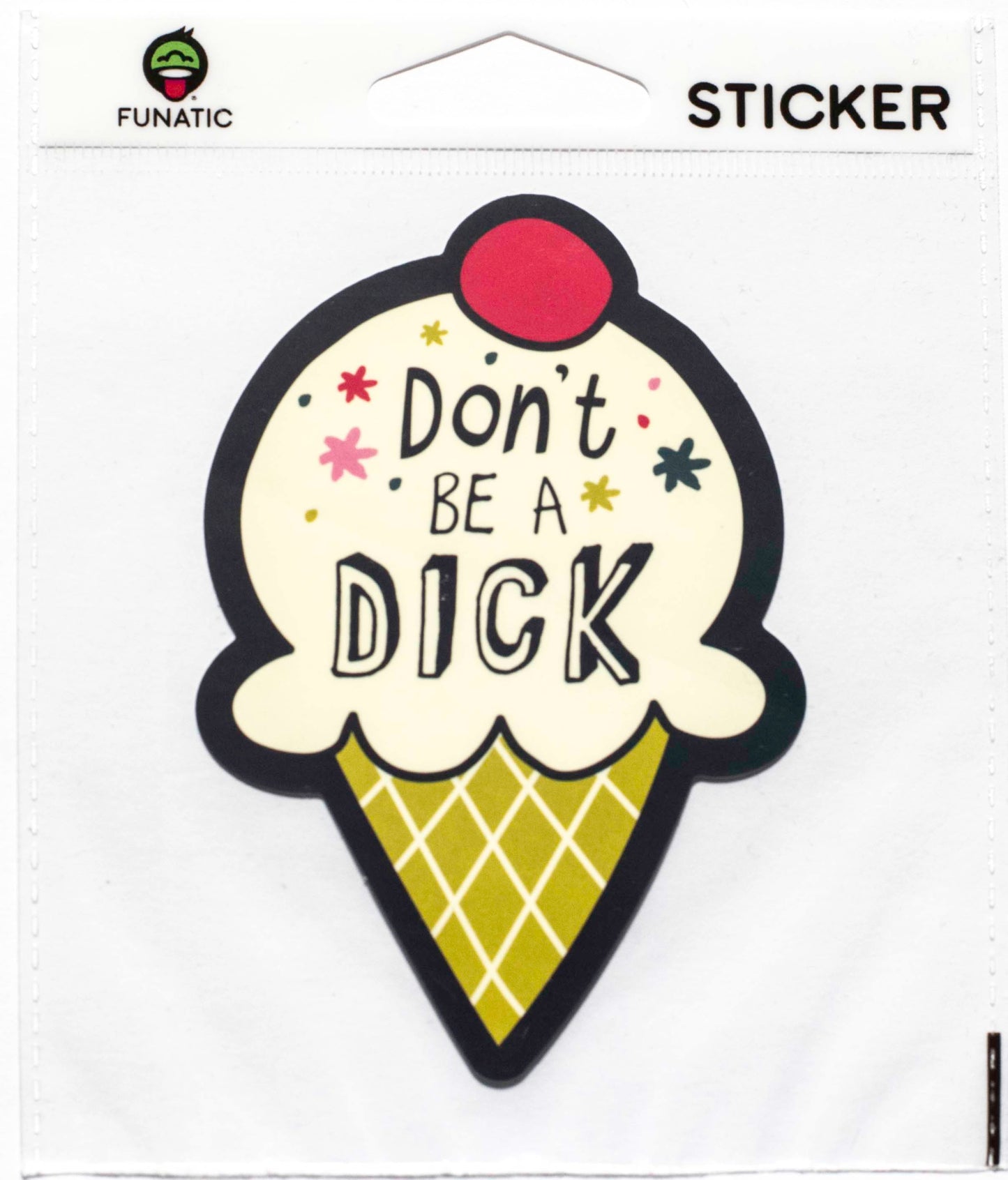Don't Be A Dick Sticker
