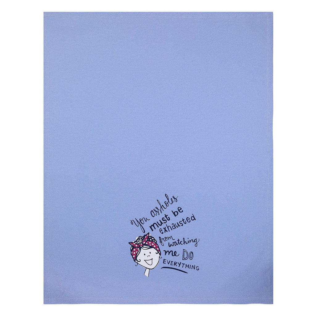 You Assholes Tea Towel