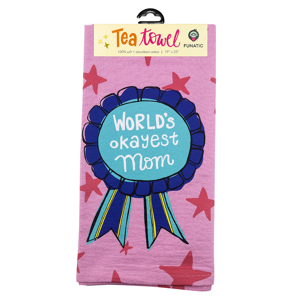 World's Okayest Mom Tea Towel
