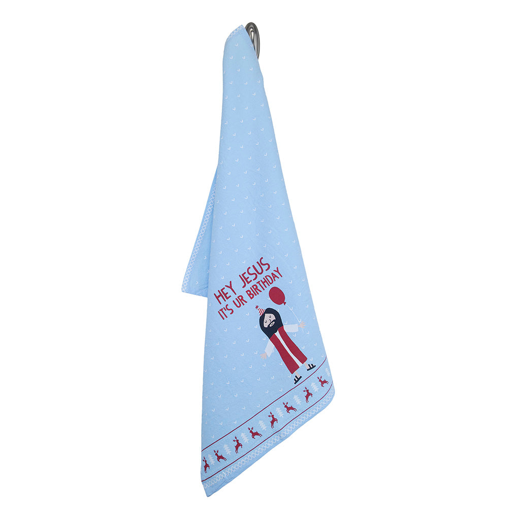 Hey Jesus It's Ur Birthday Tea Towel