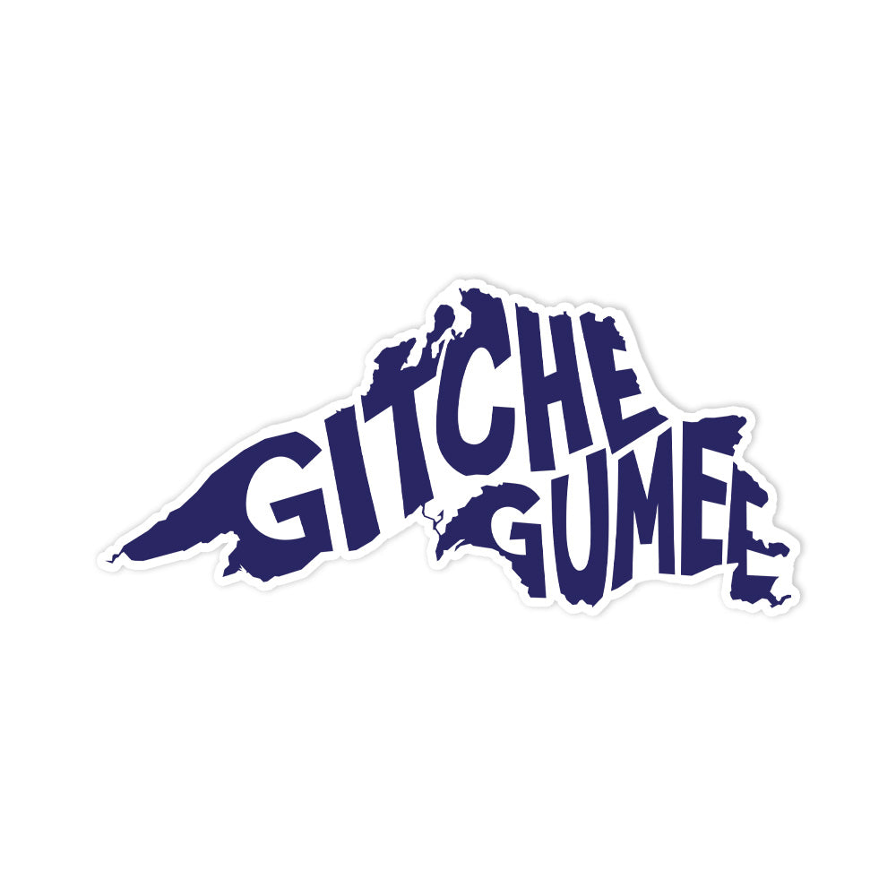 Gitche Gumee- Sticker