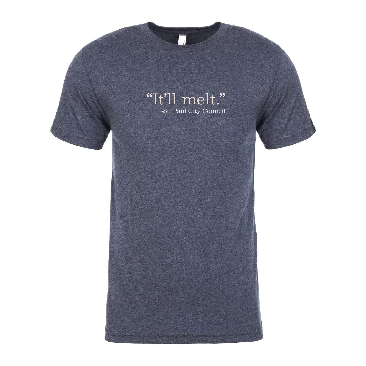It'll Melt | St. Paul Shirt