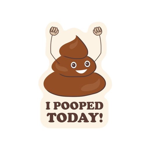 I Pooped Today Sticker