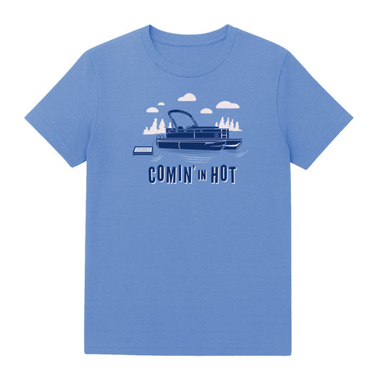 Comin' In Hot Pontoon Shirt