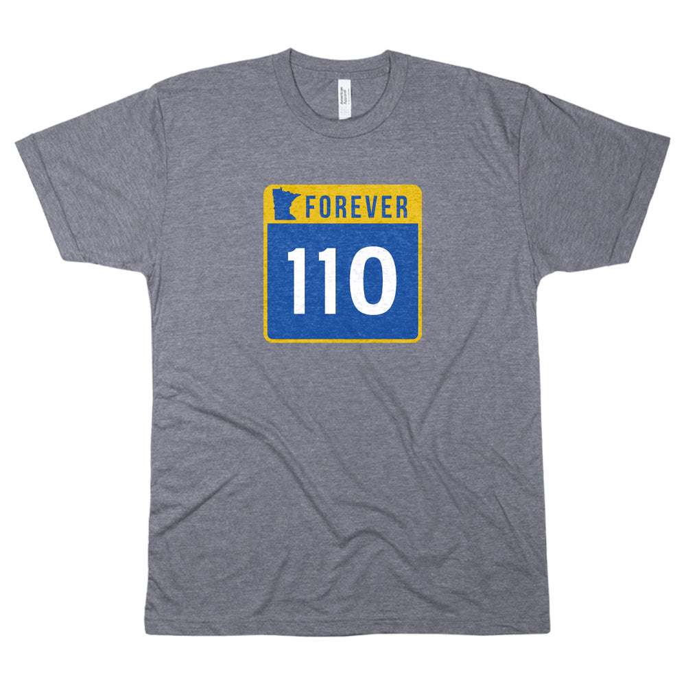 Highway 110 Forever Shirt