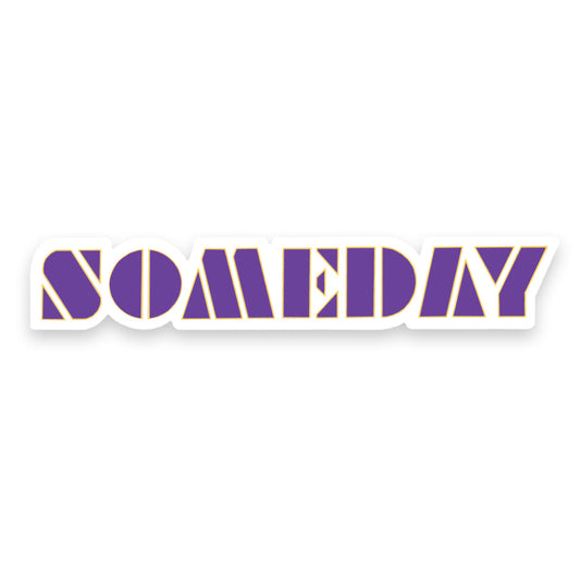 SOMEDAY - Sticker